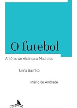 O futebol