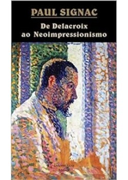 De Delacroix ao Neoimpressionismo