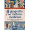 A geografia na cultura medieval