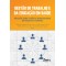 Gestão do trabalho e da educação em saúde