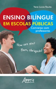 Ensino bilíngue em escolas públicas: conversa com professores