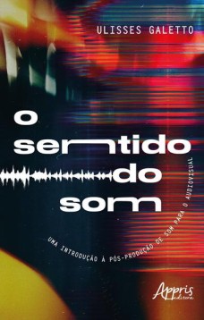 O sentido do som