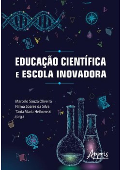Educação científica e escola inovadora