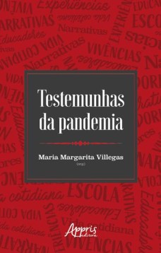 Testemunhas da pandemia