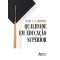 Qualidade em educação superior