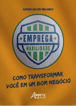 Emprega habilidade