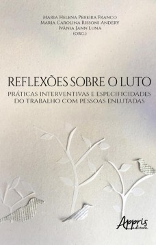 Reflexões sobre o Luto