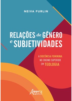 Relações de Gênero e Subjetividades