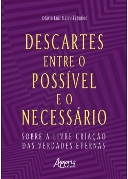 Descartes entre o Possível e o Necessário