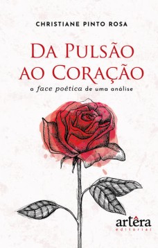 Da Pulsão ao Coração