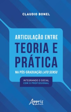 Articulação entre Teoria e Prática na Pós-Graduação Lato Sensu
