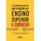 A Vulnerabilidade das Instituições de Ensino Superior à Corrupção