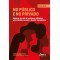 NO PÚBLICO E NO PRIVADO