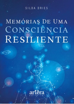 Memória de uma Consciência Resiliente