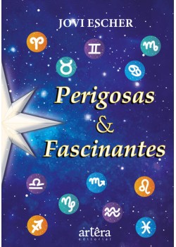Perigosas & fascinantes