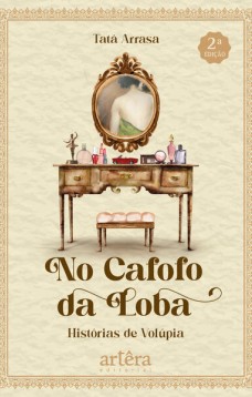 No cafofo da loba