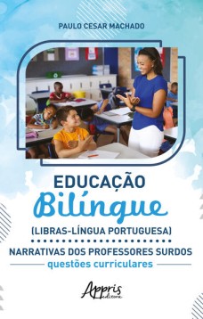 Educação bilíngue (Llbras-Língua Portuguesa)