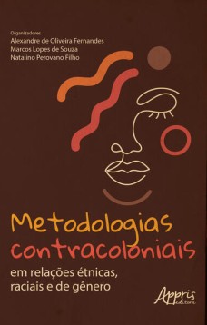 Metodologias Contracoloniais em Relações Étnicas, Raciais e de Gênero