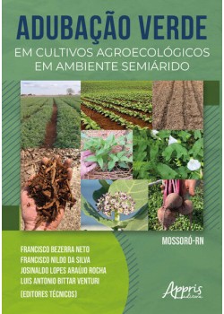 Adubação verde em cultivos agroecológicos em ambiente semiárido
