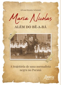 Maria Nicolas - Além do bê-a-bá