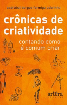 Crônicas de criatividade: