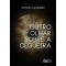 Outro Olhar Sobre a Cegueira