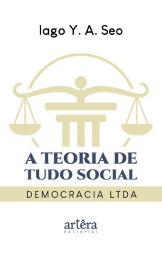 A Teoria de Tudo Social