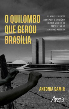 O Quilombo que Gerou Brasília