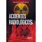 Acidentes Radiológicos