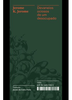 Devaneios ociosos de um desocupado – Coleção Acervo