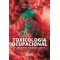 Toxicologia ocupacional