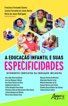 A educação infantil e suas especificidades: diferentes contextos da educação inclusiva