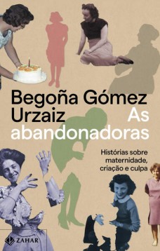 As abandonadoras