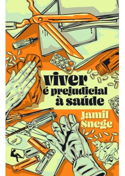Viver é prejudicial à saúde