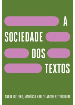 A sociedade dos textos