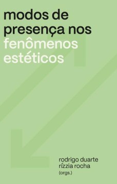 Modos de presença nos fenômenos estéticos