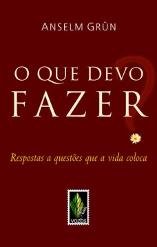 Que devo fazer?
