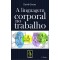 Linguagem corporal no trabalho