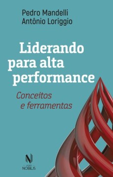 Liderando para alta performance