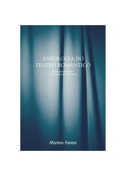 Antologia do teatro romântico