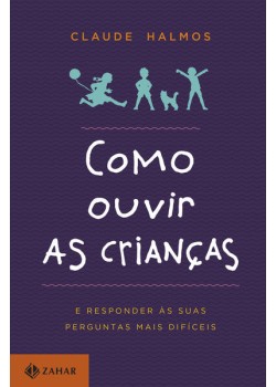 Como ouvir as crianças