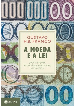 A Moeda e a Lei