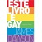 Este livro é gay