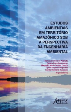 Estudos ambientais em território amazônico sob a perspectiva da engenharia ambiental