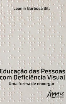 Educação das pessoas com deficiência visual
