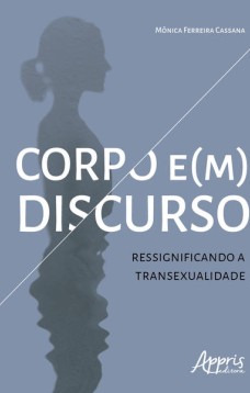 Corpo e(m) discurso