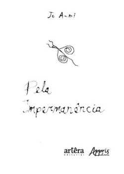 Pela impermanência