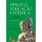 Diálogo, educação e política no pensamento platônico-socrático