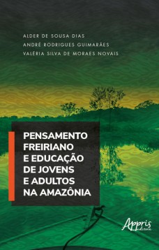 Pensamento freiriano e educação de jovens e adultos na Amazônia