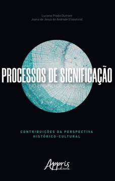 Processos de significação no ensino de ciências: contribuições da perspectiva histórico-cultural